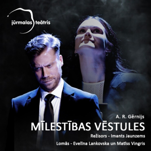 Izrāde “MĪLESTĪBAS VĒSTULES” | Jūrmalas teātris