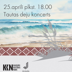 Tautas deju koncerts | ''KAUGURCIEMA TŪDALIŅŠ'' | Kauguru kultūras nams