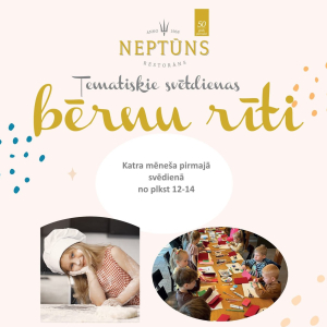 Bērnu rīts | Restorāns Neptūns