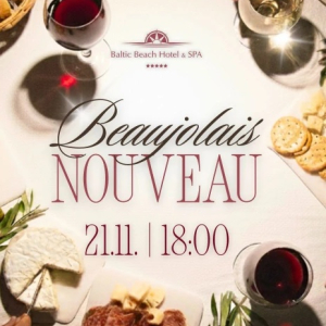 Le Beaujolais Nouveau Day | Baltic Beach Hotel & SPA