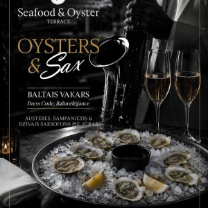 Vasaras noslēguma ballīte “Oysters & Sax” | Viesnīca “Baltic Beach Hotel & SPA”