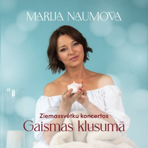 Marijas Naumovas Ziemassvētku koncerts “Gaismas klusumā” | Dubultu ev. lut. baznīca