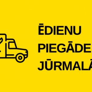 Apkopoti ēdienu piegādātāji Jūrmalā